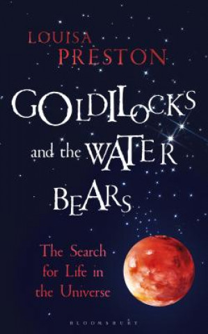 Carte Goldilocks and the Water Bears Louisa Preston