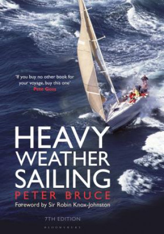 Book Heavy Weather Sailing 7th edition Peter Bruce