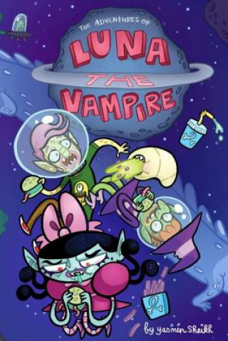 Книга Luna the Vampire: Grumpy Space Yasmin Sheikh