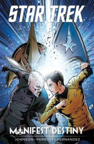 Книга Star Trek: Manifest Destiny Ryan Parrott