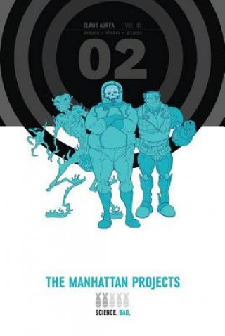 Könyv Manhattan Projects Deluxe Edition Book 2 Jonathan Hickman