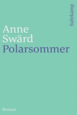 Carte Polarsommer Anne Swärd