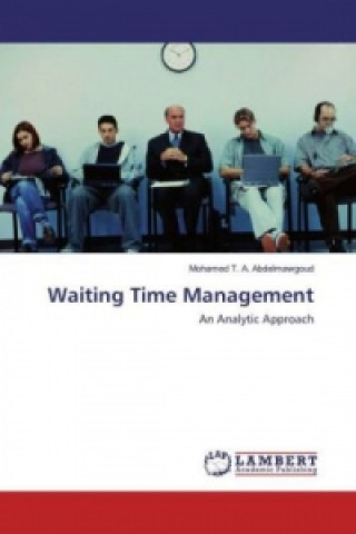 Carte Waiting Time Management Mohamed T. A. Abdelmawgoud