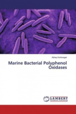 Carte Marine Bacterial Polyphenol Oxidases Abhay Kshirsagar