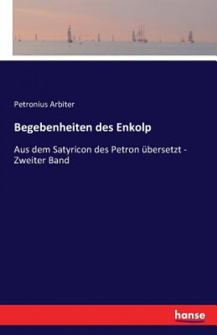 Kniha Begebenheiten des Enkolp Petronius Arbiter