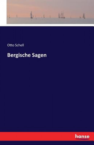 Carte Bergische Sagen Otto Schell