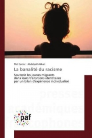 Carte La banalité du racisme Mel Carroz