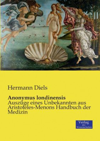 Knjiga Anonymus londinensis Hermann Diels