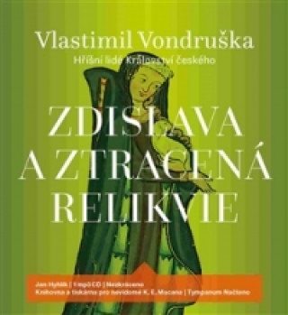 Audio Zdislava a ztracená relikvie Vlastimil Vondruška