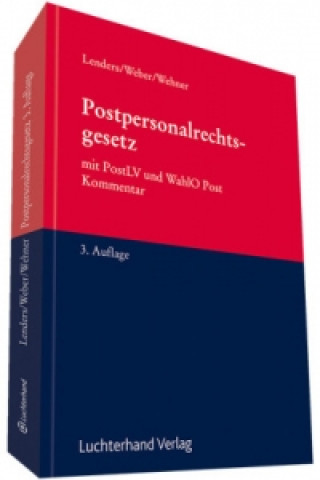 Kniha Postpersonalrechtsgesetz (PostPersRG), Kommentar Dirk Lenders