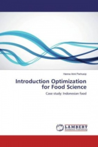 Carte Introduction Optimization for Food Science Hanna Arini Parhusip