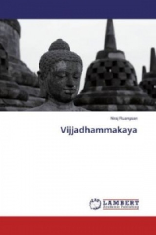 Kniha Vijjadhammakaya Niraj Ruangsan