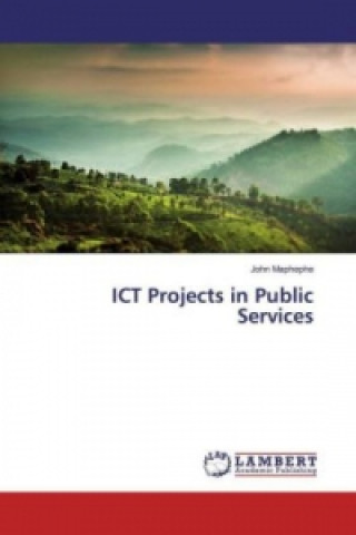 Livro ICT Projects in Public Services John Maphephe