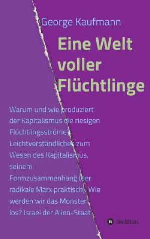 Carte Eine Welt voller Fluchtlinge George Kaufmann