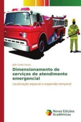 Książka Dimensionamento de serviços de atendimento emergencial João Carlos Souza