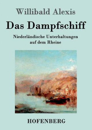 Libro Dampfschiff Willibald Alexis