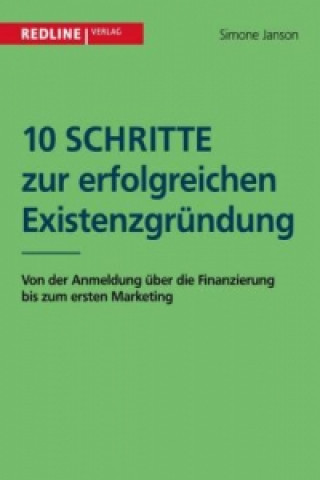 Βιβλίο 10 Schritte zur erfolgreichen Existenzgründung Simone Janson