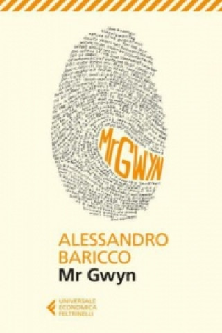 Kniha Mr Gwyn Alessandro Baricco