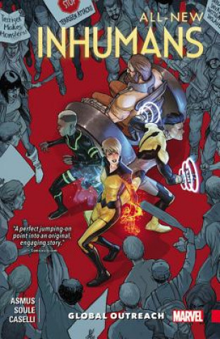 Kniha All-new Inhumans Vol. 1: Global Outreach Charles Soule