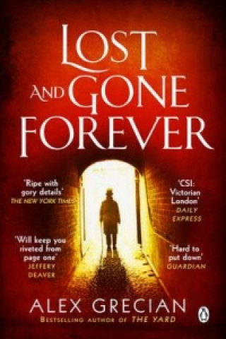 Carte Lost and Gone Forever Alex Grecian