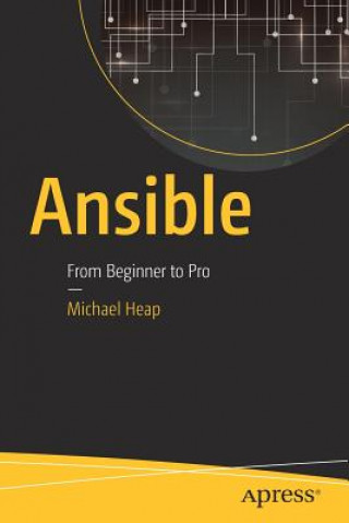 Kniha Ansible Michael Heap