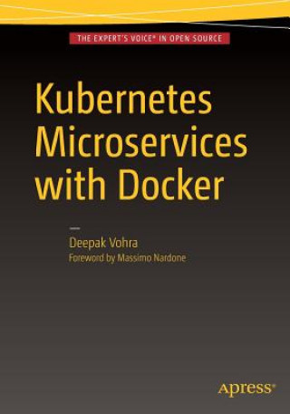 Knjiga Kubernetes Microservices with Docker Deepak Vohra