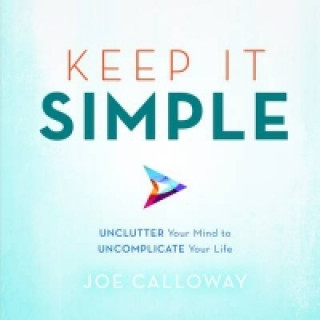 Kniha Keep It Simple Joe Calloway