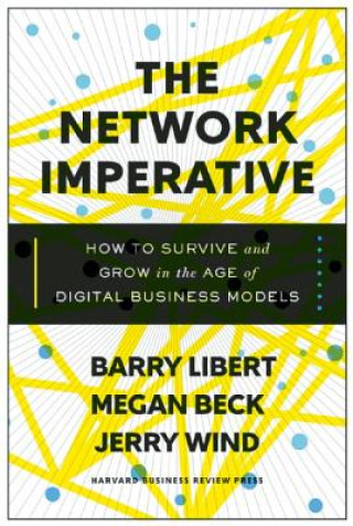 Libro Network Imperative Barry Libert