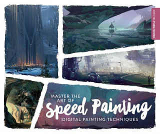 Carte Master the Art of Speed Painting 
