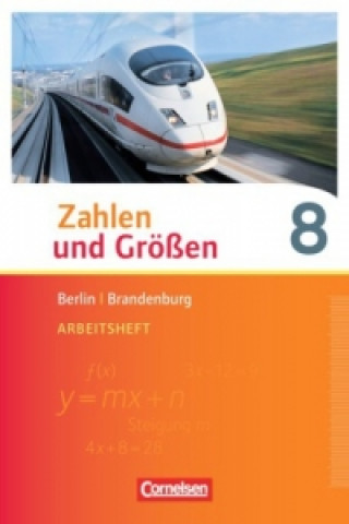 Könyv Zahlen und Größen - Berlin und Brandenburg - 8. Schuljahr Ilona Gabriel