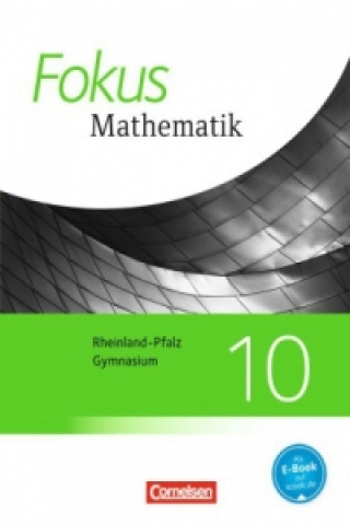 Kniha Fokus Mathematik - Rheinland-Pfalz - Ausgabe 2015 - 10. Schuljahr Friedhart Belthle