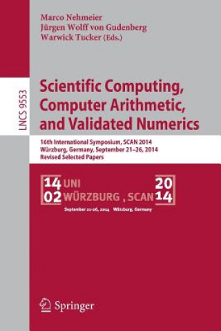 Kniha Scientific Computing, Computer Arithmetic, and Validated Numerics Marco Nehmeier