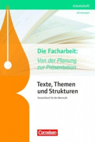 Book Texte, Themen und Strukturen - Arbeitshefte - Abiturvorbereitung-Themenhefte (Neubearbeitung) Diana Sackmann