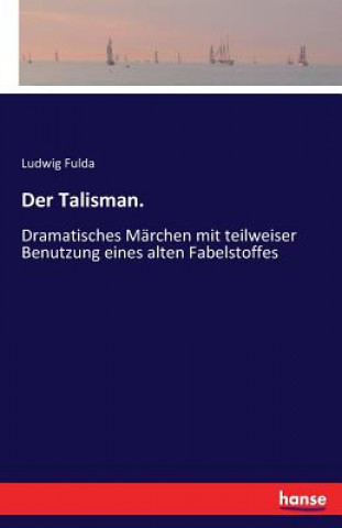 Kniha Talisman. Ludwig Fulda