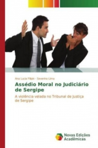 Książka Assédio Moral no Judiciário de Sergipe Ana Lucia Filipin