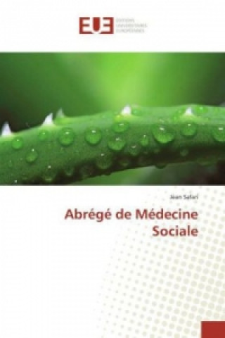 Book Abrégé de Médecine Sociale Jean Safari
