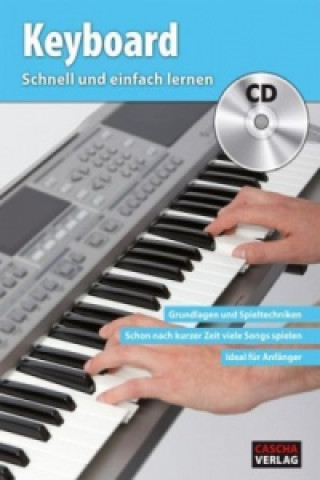 Könyv Keyboard - Schnell und einfach lernen Helmut Hage