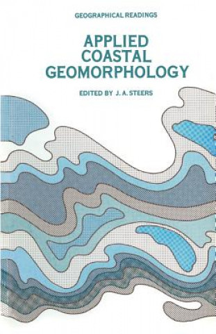 Kniha Applied Coastal Geomorphology J. A. Steers