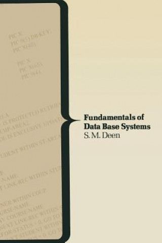 Könyv Fundamentals of Data Base Systems S.M. Deen