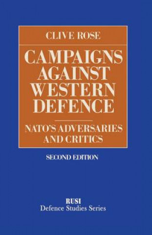 Buch Campaigns Against Western Defence Clive Rose