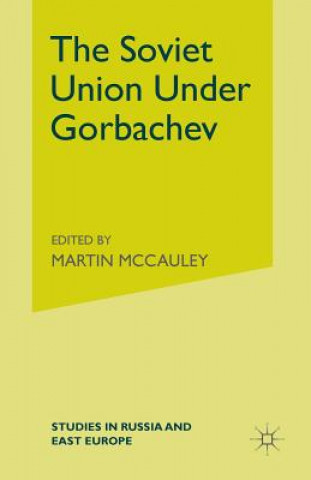 Book Soviet Union Under Gorbachev Martin McCauley