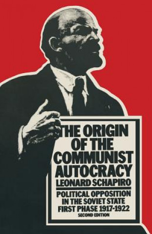 Книга Origin of the Communist Autocracy Leonard Schapiro