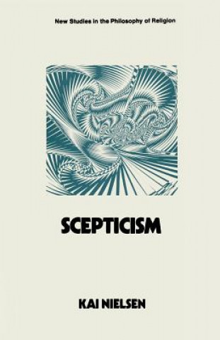 Книга Scepticism Kai Nielsen