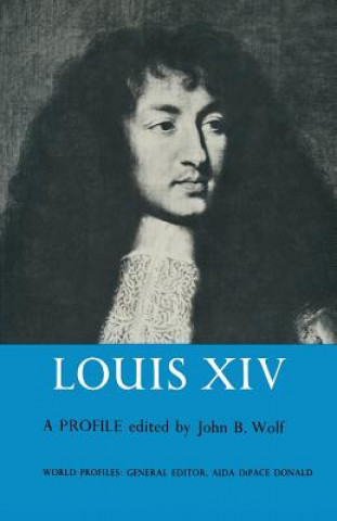 Könyv Louis XIV John B. Wolf