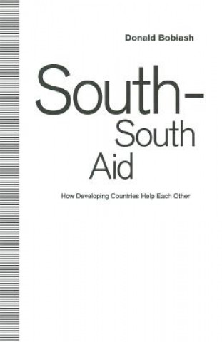 Kniha South-South Aid Donald Bobiash