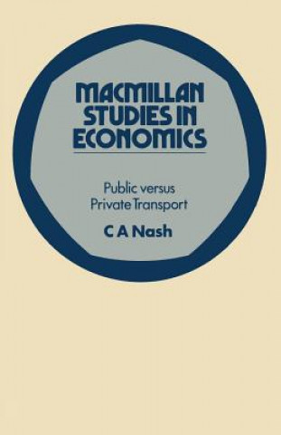 Kniha Public versus Private Transport Chris Nash