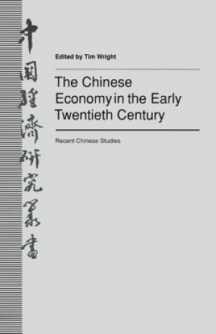 Buch Chinese Economy in the Early Twentieth Century Tim Wright