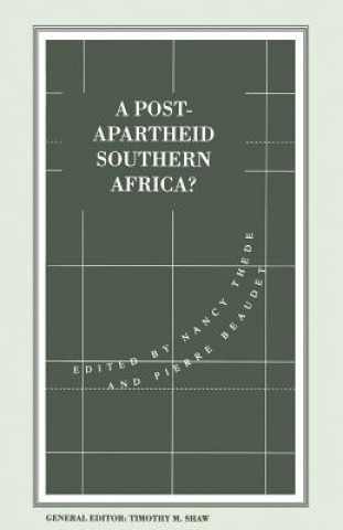 Könyv Post-Apartheid Southern Africa? Pierre Beaudet