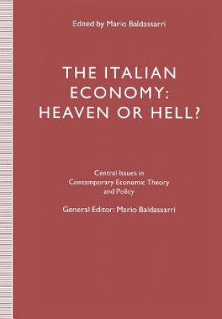 Kniha Italian Economy: Heaven or Hell? Mario Baldassarri
