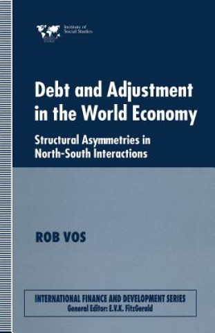 Book Debt and Adjustment in the World Economy Rob Vos